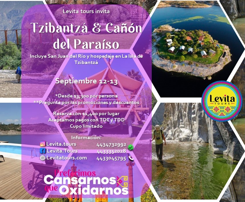 Tzibantza & Cañón del Paraíso