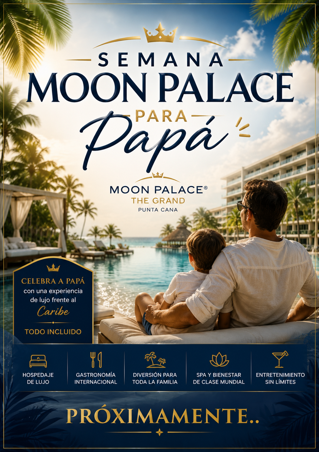 SEMANA MOON PALACE PARA PAPA