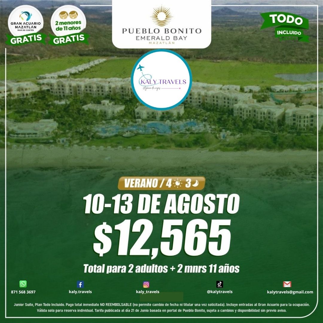 PUEBLO BONITO MAZATLAN DEL 10 AL 13 DE AGOSTO